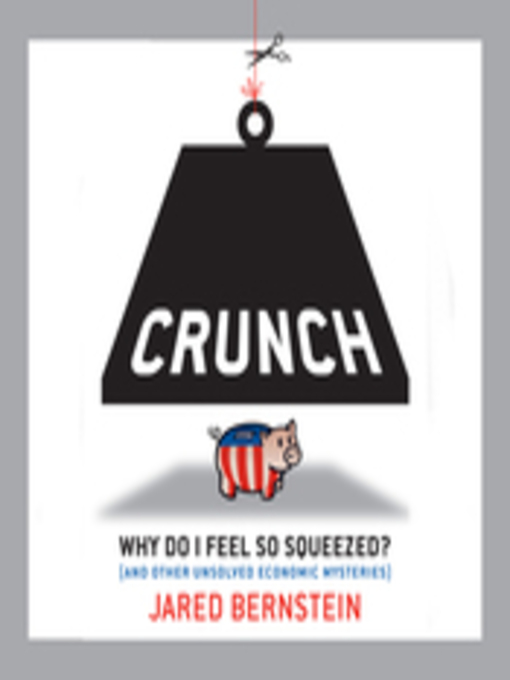 Title details for Crunch by Jared Bernstein - Wait list